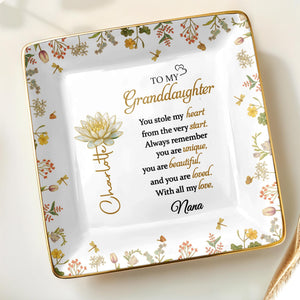 To My Granddaughter You Stole My Heart Lotus Flower Jewelry Dish - Personalized Custom Jewelry Dish, Ceramic Dish, Square Shape - GDT639_SCRF