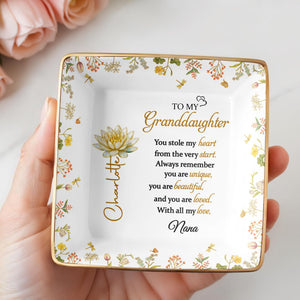 To My Granddaughter You Stole My Heart Lotus Flower Jewelry Dish - Personalized Custom Jewelry Dish, Ceramic Dish, Square Shape - GDT639_SCRF