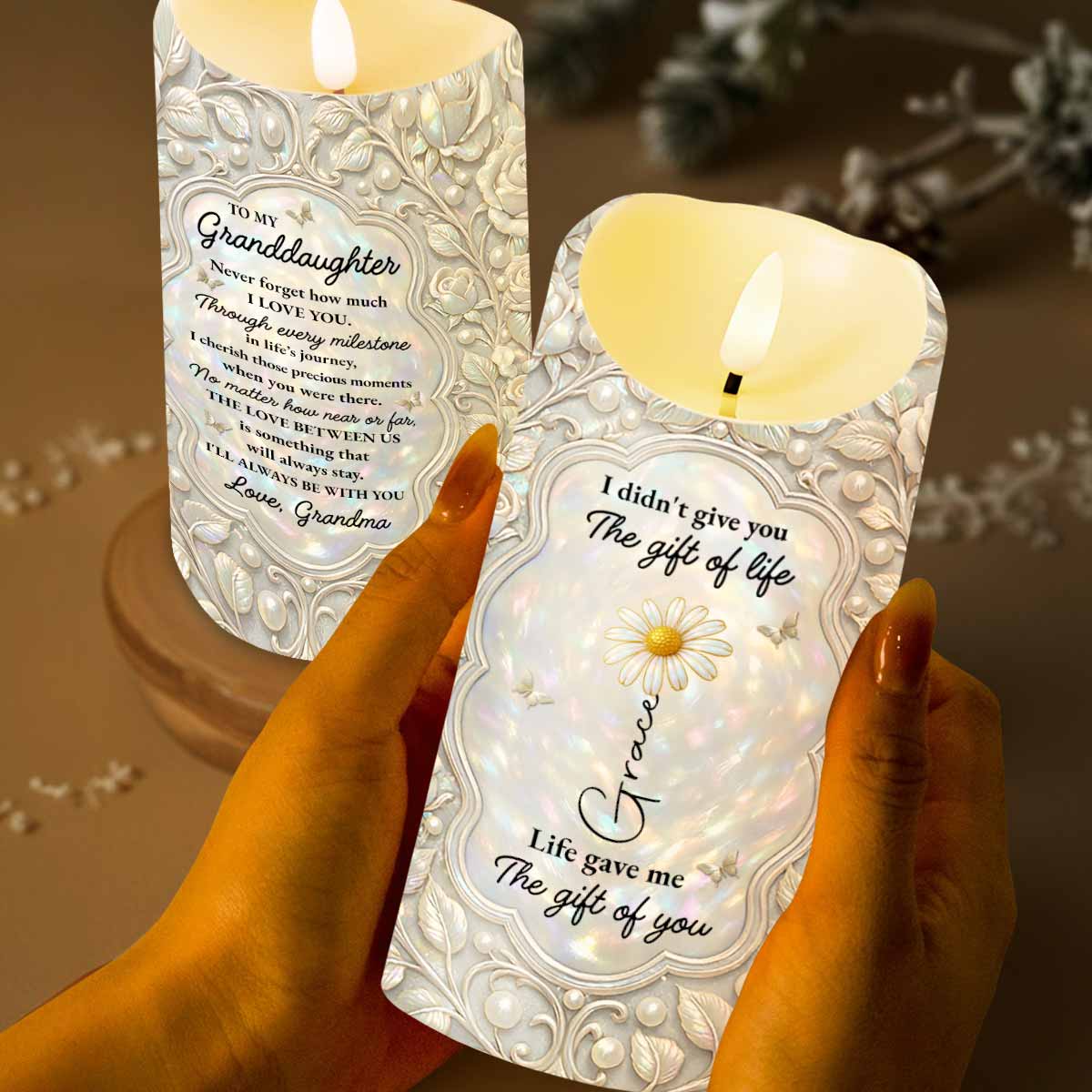 I Didn't Give You The Gift Of Life Flower And Butterfly - Personalized Custom LED Candle - GDT651_LECA