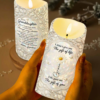 I Didn't Give You The Gift Of Life Flower And Butterfly - Personalized Custom LED Candle - GDT651_LECA