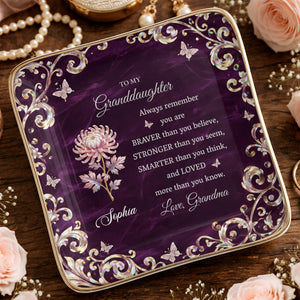 To My Granddaughter Always Remember You Are Braver Flower Butterflies - Personalized Custom Jewelry Dish, Ceramic Dish, Square Shape - GDT696_SCRF