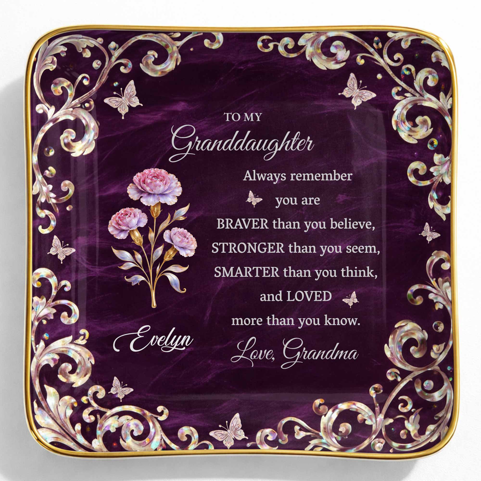 To My Granddaughter Always Remember You Are Braver Flower Butterflies - Personalized Custom Jewelry Dish, Ceramic Dish, Square Shape - GDT696_SCRF