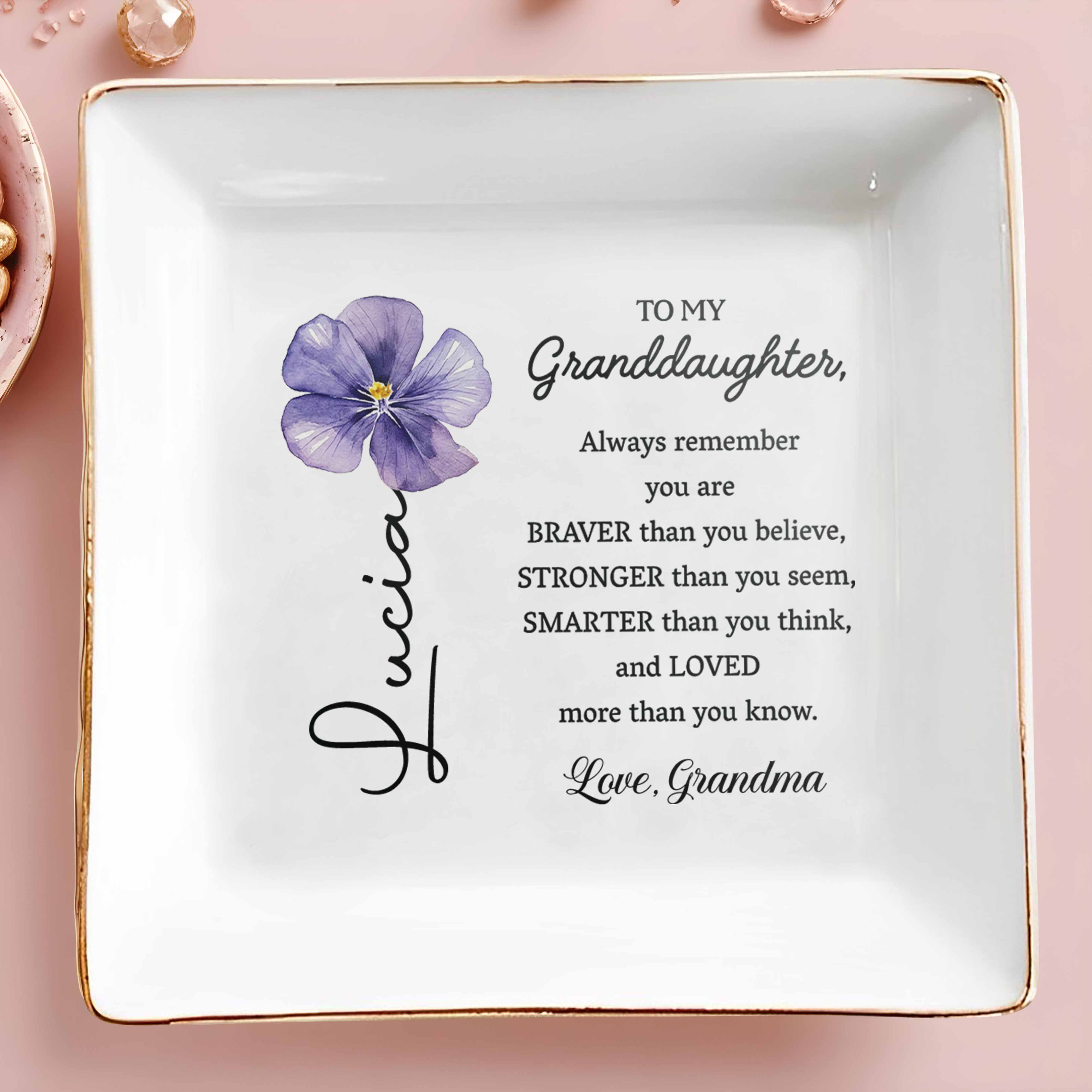 To My Granddaughter Always Remember You Are Braver Purple Birth Flower - Personalized Custom Jewelry Dish, Square Ceramic Dish - GDT714_SCRD