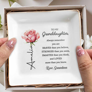 To My Granddaughter Always Remember You Are Braver Purple Birth Flower - Personalized Custom Jewelry Dish, Square Ceramic Dish - GDT714_SCRD