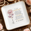 To My Granddaughter Straighten Your Crown Birth Month Flower Jewelry Holder - Personalized Custom Jewelry Dish, Square Ceramic Dish - GDT721_SCRD