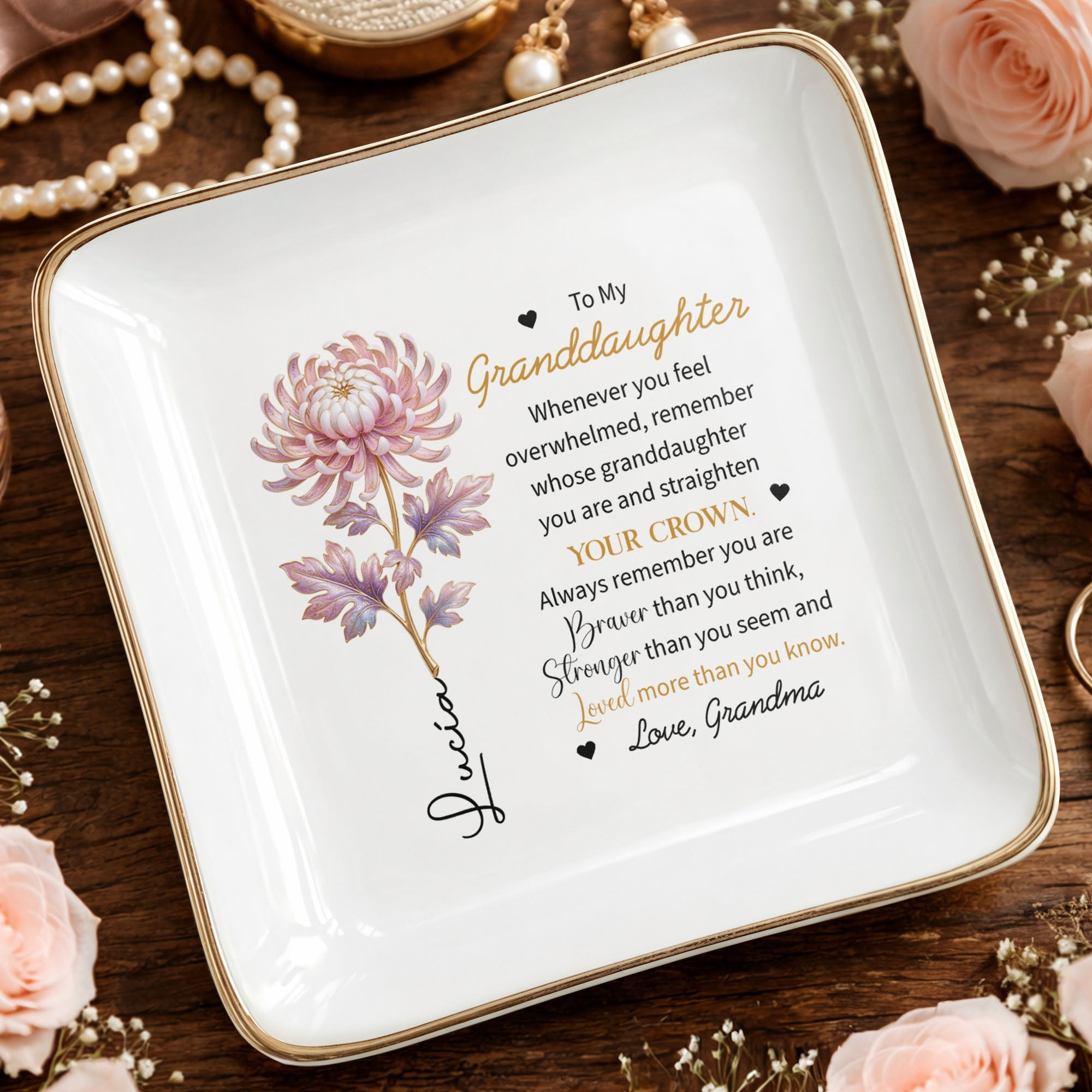 To My Granddaughter Straighten Your Crown Birth Month Flower Jewelry Holder - Personalized Custom Jewelry Dish, Square Ceramic Dish - GDT721_SCRD