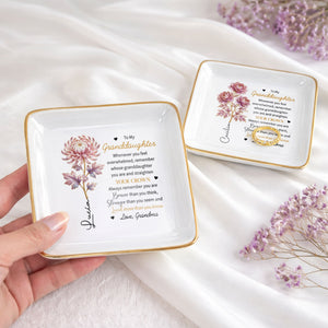 To My Granddaughter Straighten Your Crown Birth Month Flower Jewelry Holder - Personalized Custom Jewelry Dish, Square Ceramic Dish - GDT721_SCRD