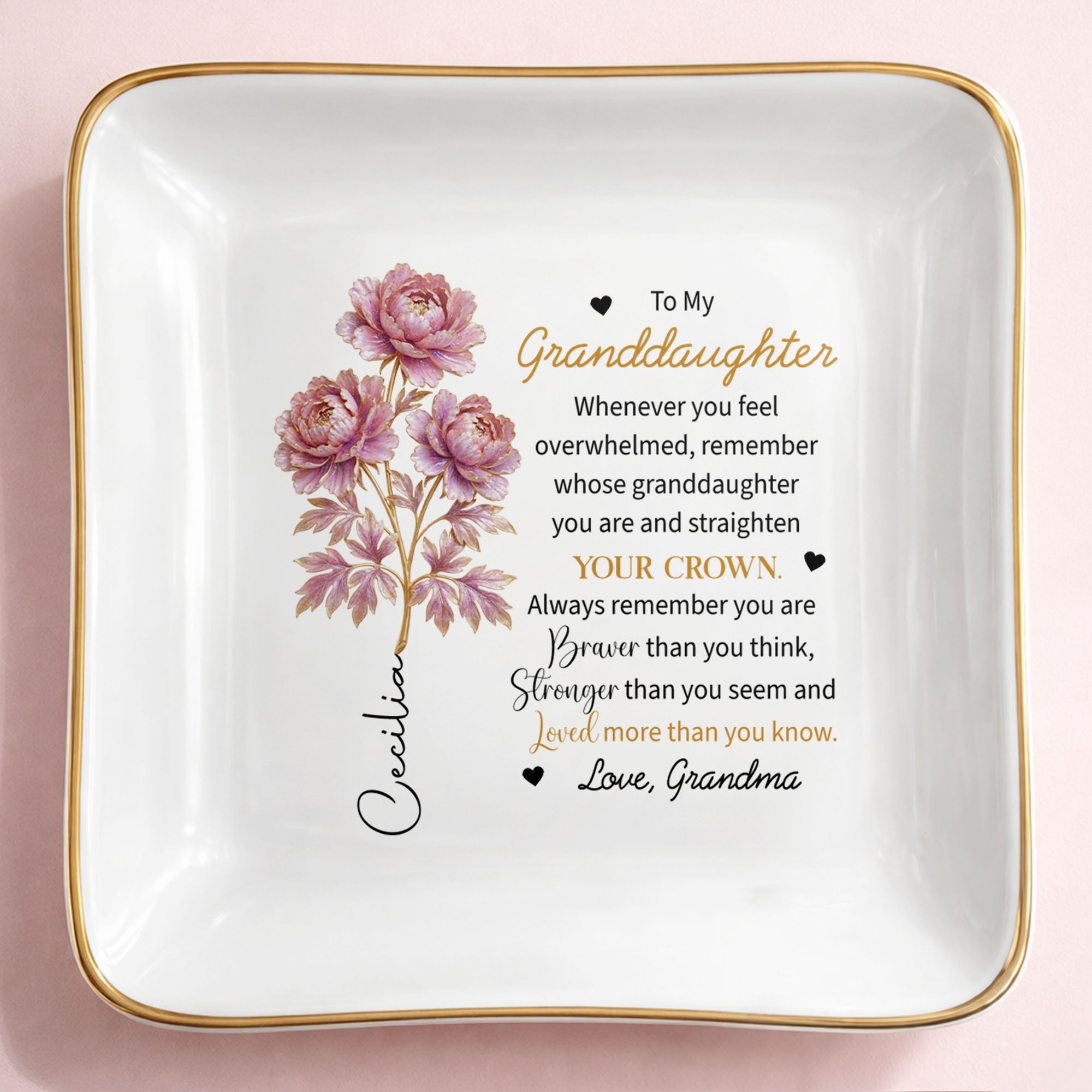 To My Granddaughter Straighten Your Crown Birth Month Flower Jewelry Holder - Personalized Custom Jewelry Dish, Square Ceramic Dish - GDT721_SCRD