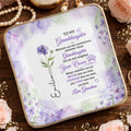 To My Granddaughter Straighten Your Crown With Purple Flower - Personalized Custom Jewelry Dish, Ceramic Dish, Square Shape - GDT730_SCRF
