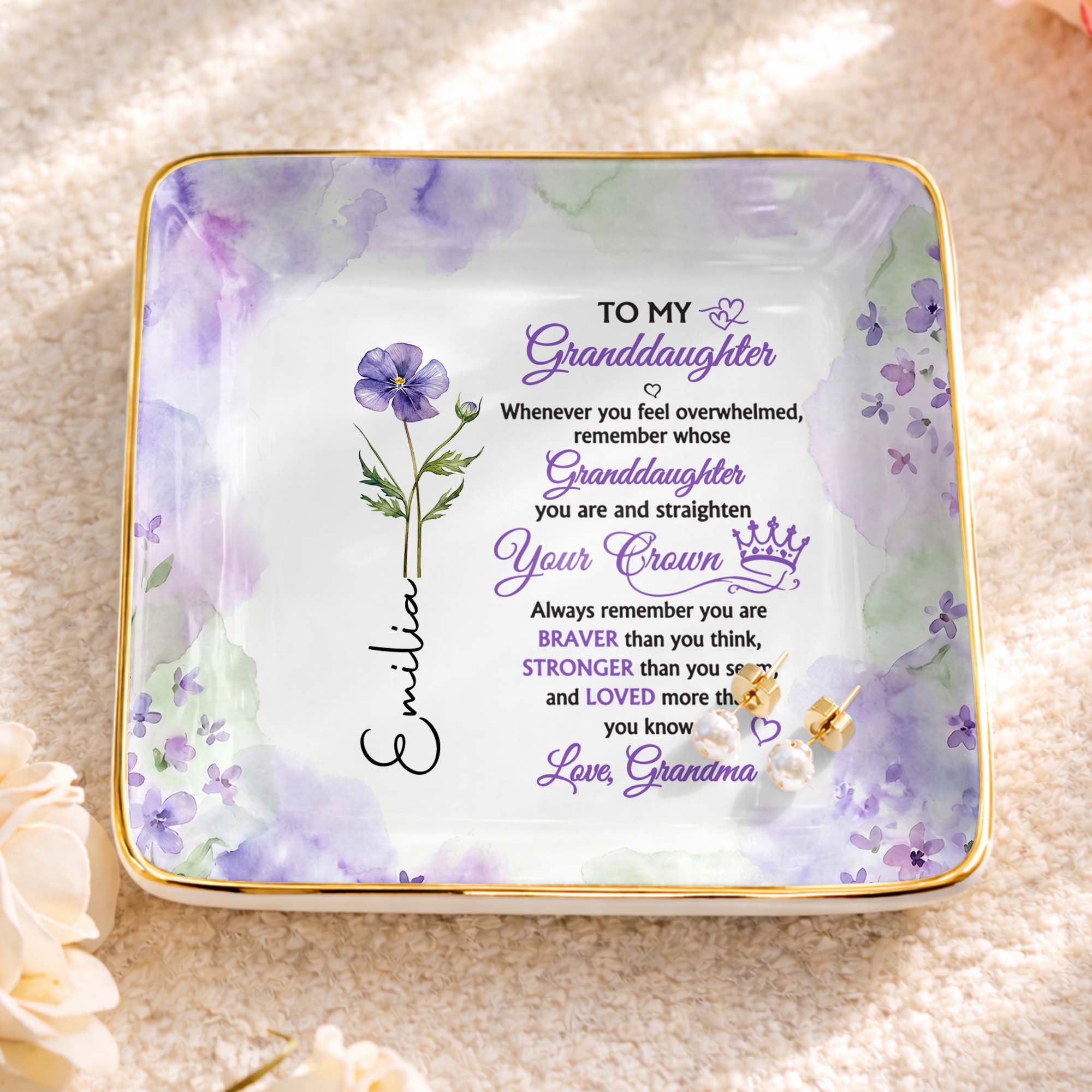 To My Granddaughter Straighten Your Crown With Purple Flower - Personalized Custom Jewelry Dish, Ceramic Dish, Square Shape - GDT730_SCRF