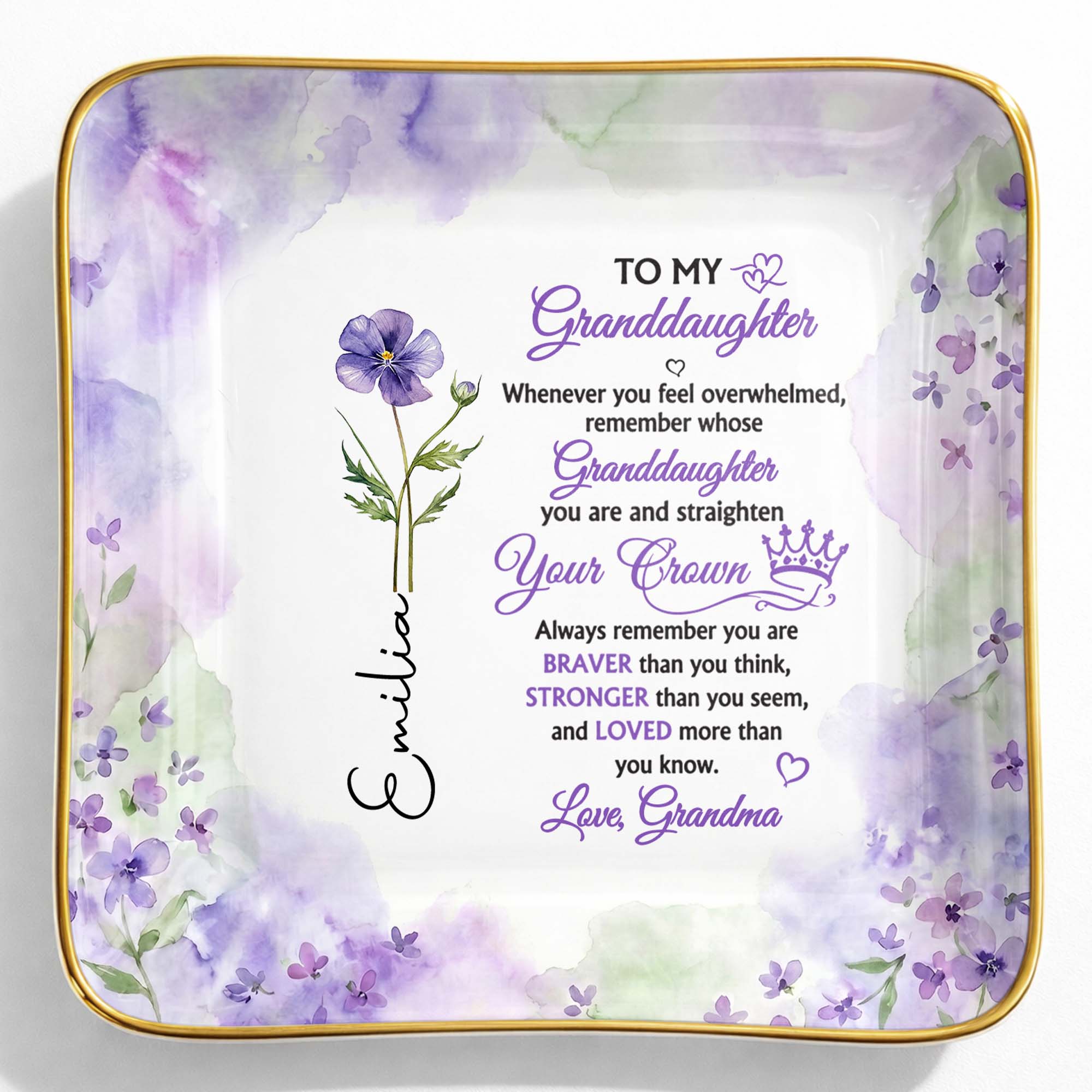 To My Granddaughter Straighten Your Crown With Purple Flower - Personalized Custom Jewelry Dish, Ceramic Dish, Square Shape - GDT730_SCRF