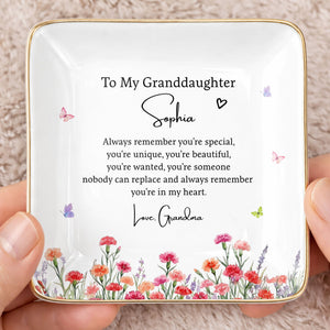 To My Granddaughter Always Remember You Are Special Birth Month Flowers - Personalized Custom Jewelry Dish, Ceramic Dish, Square Shape - GDT735_SCRF
