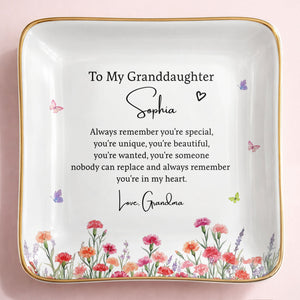To My Granddaughter Always Remember You Are Special Birth Month Flowers - Personalized Custom Jewelry Dish, Ceramic Dish, Square Shape - GDT735_SCRF