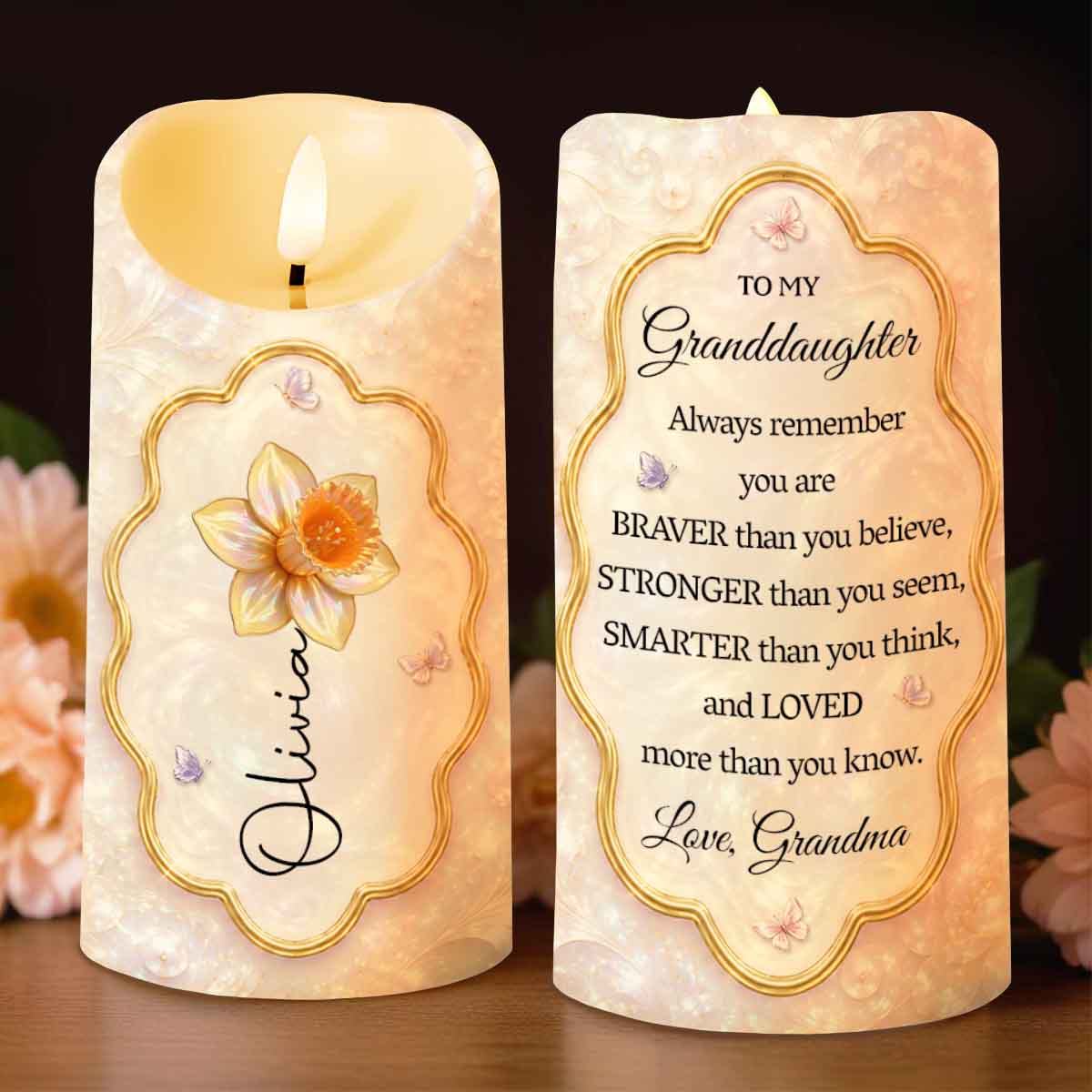 To My Granddaughter Always Remember Braver Stronger Smarter Flower Butterfly - Personalized Custom LED Candle - GDT743_LECA