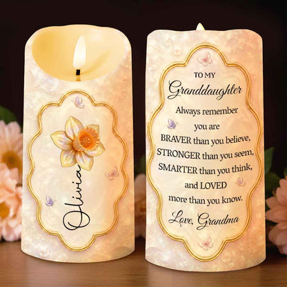 To My Granddaughter Always Remember Braver Stronger Smarter Flower Butterfly - Personalized Custom LED Candle - GDT743_LECA