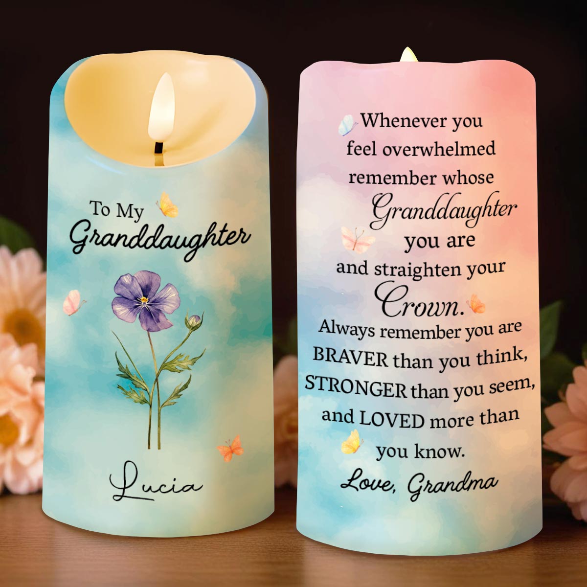 To My Granddaughter Straighten Your Crown Birth Month Flower And Butterflies - Personalized Custom LED Candle - GDT752_LECA