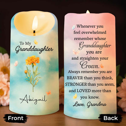 To My Granddaughter Straighten Your Crown Birth Month Flower And Butterflies - Personalized Custom LED Candle - GDT752_LECA