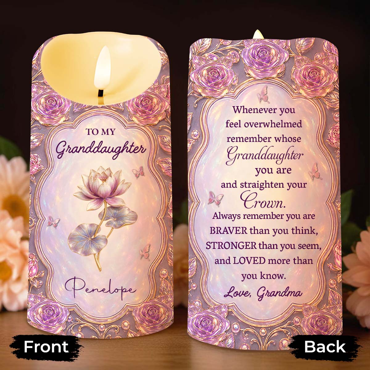 To My Granddaughter Straighten Your Crown Birth Month Flowers Roses - Personalized Custom LED Candle - GDT764_LECA