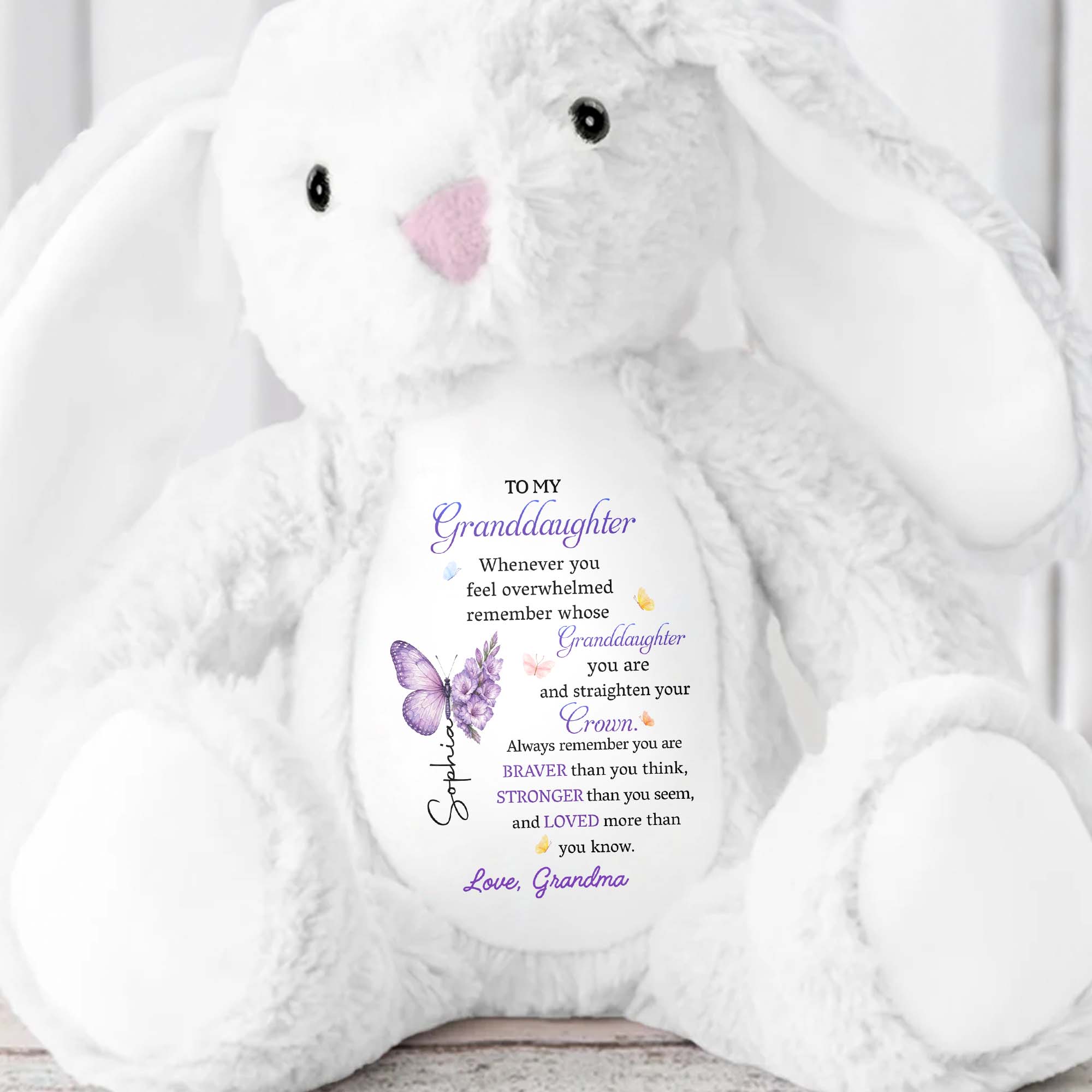 To My Granddaughter Straighten Your Crown Butterfly Flower Design - Personalized Stuffed Bunny - GDT794_BUN
