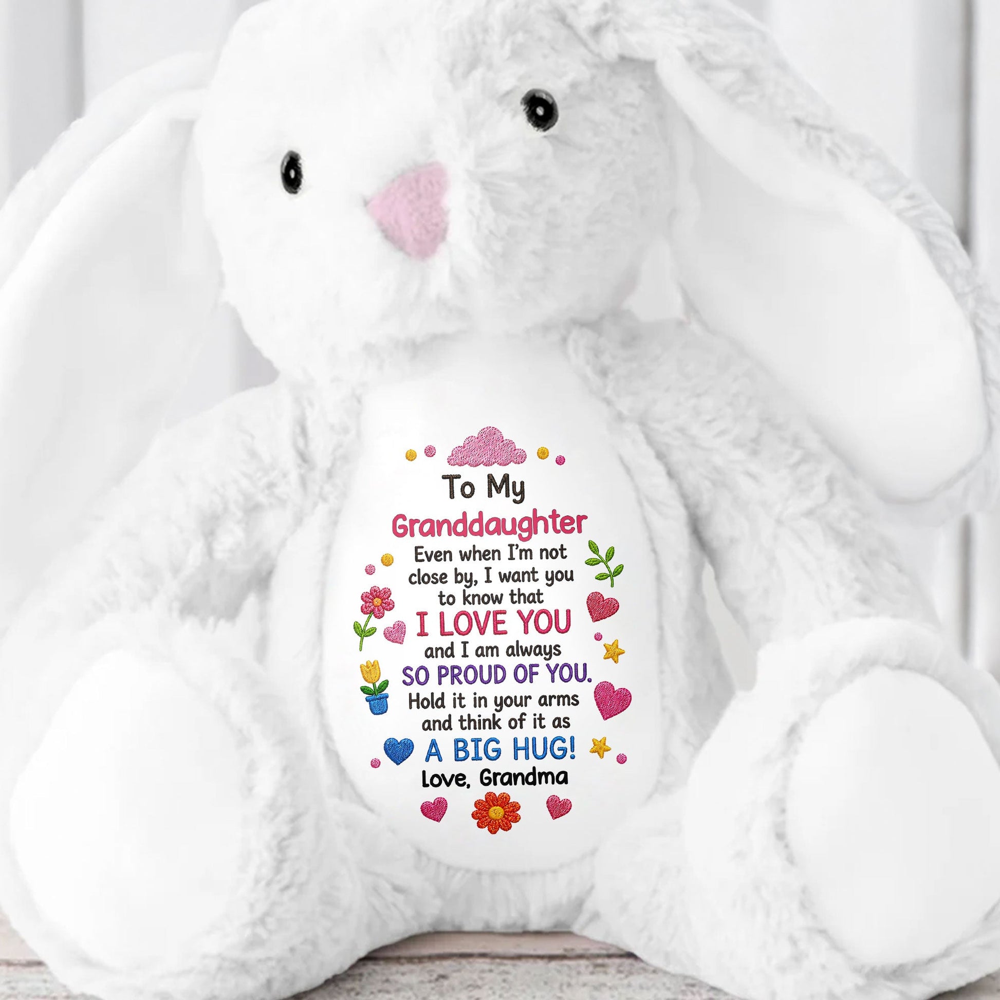 To My Granddaughter Even When I Am Not Close By Hearts Flowers - Personalized Stuffed Bunny - GDT799_BUN