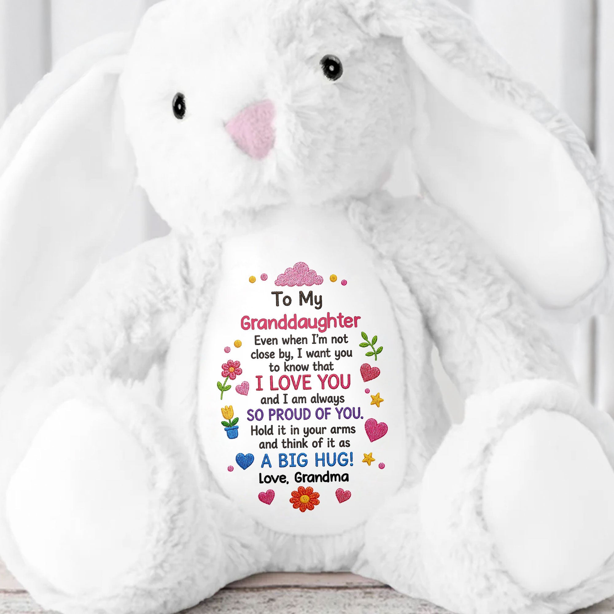 To My Granddaughter Even When I Am Not Close By Hearts Flowers - Personalized Stuffed Bunny - GDT799_BUN