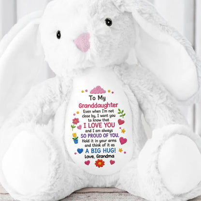 To My Granddaughter Even When I Am Not Close By Hearts Flowers - Personalized Stuffed Bunny - GDT799_BUN