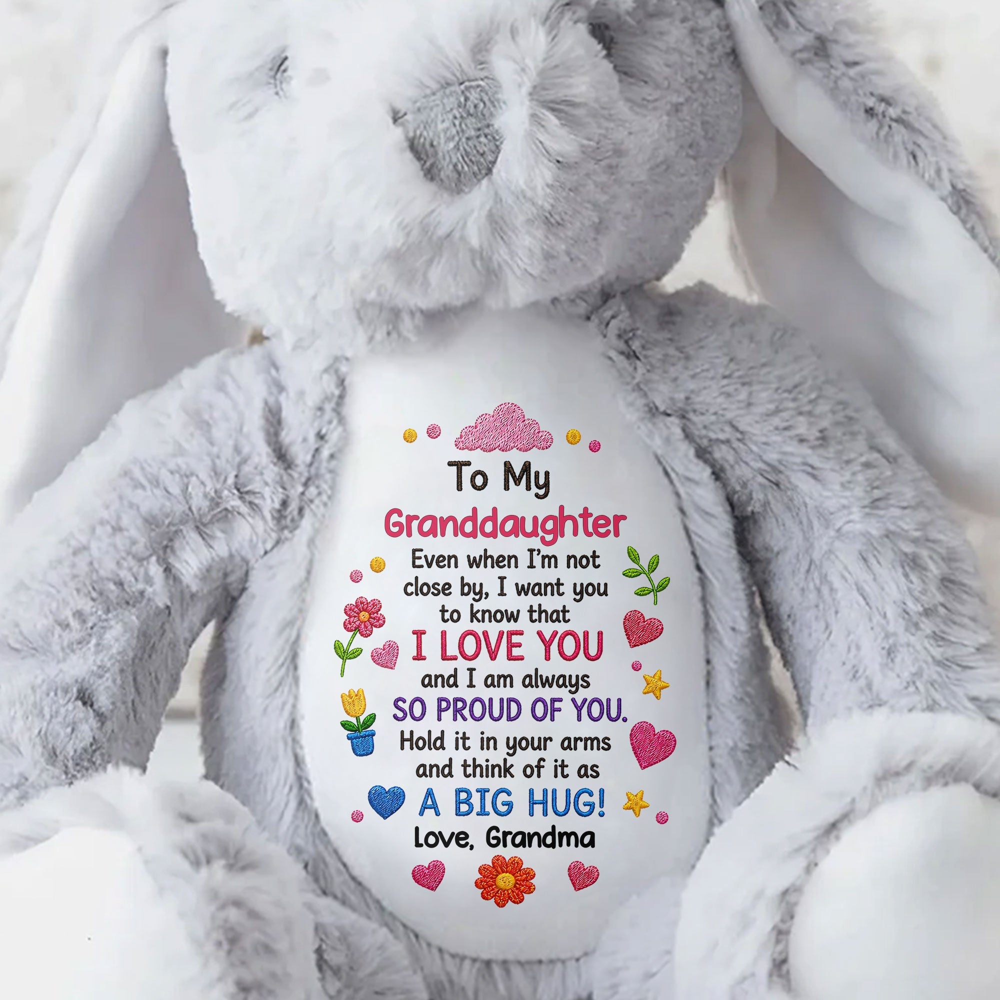 To My Granddaughter Even When I Am Not Close By Hearts Flowers - Personalized Stuffed Bunny - GDT799_BUN