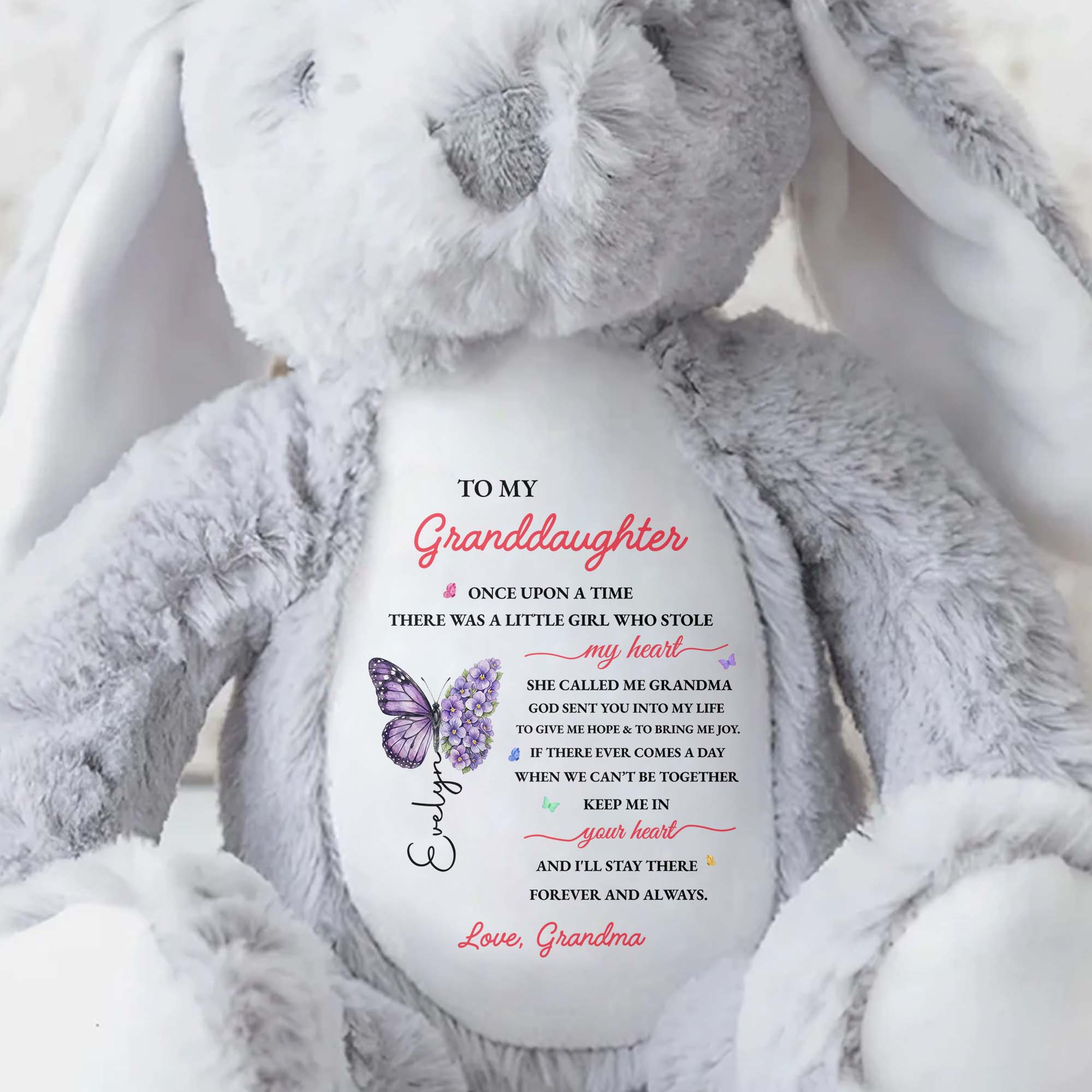 To My Granddaughter Once Upon A Time Butterfly And Flowers - Personalized Stuffed Bunny - GDT804_BUN
