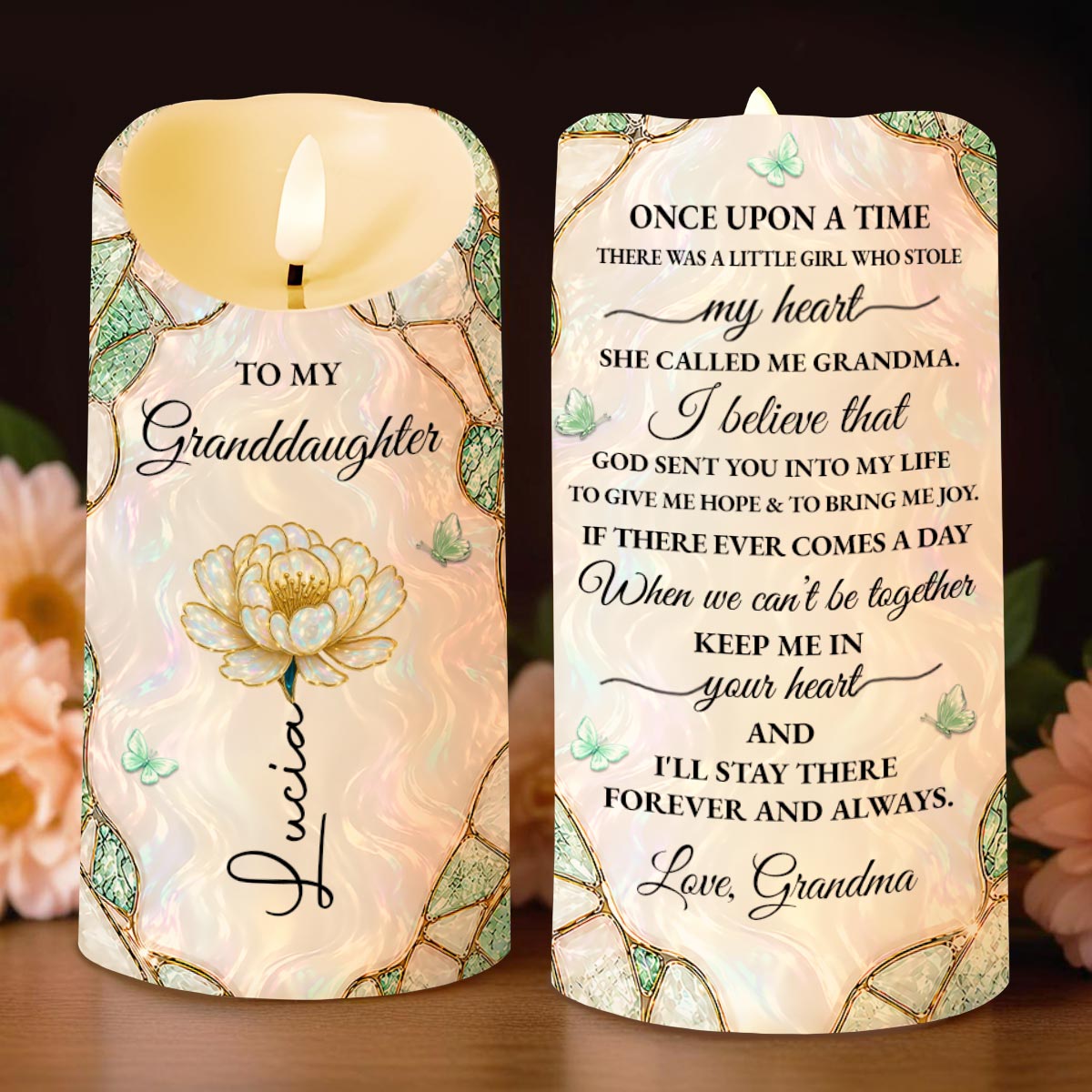 To My Granddaughter Once Upon A Time Flower Butterflies Pattern - Personalized Custom LED Candle - GDT805_LECA