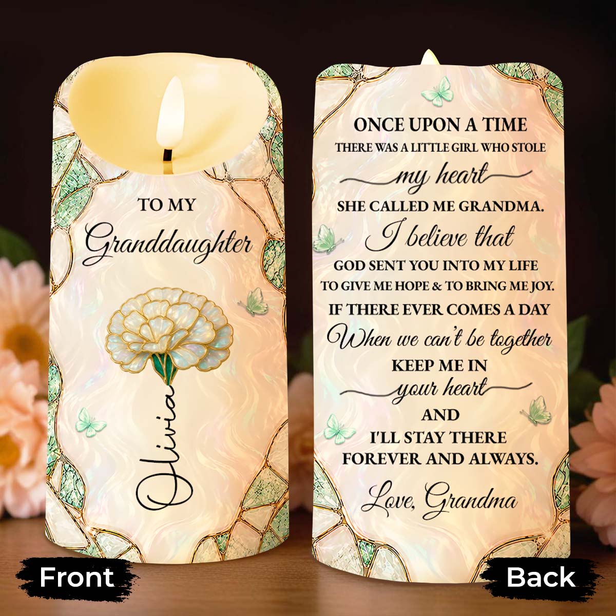 To My Granddaughter Once Upon A Time Flower Butterflies Pattern - Personalized Custom LED Candle - GDT805_LECA