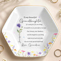 To My Beautiful Granddaughter Special And Loved Flower Design - Personalized Custom Jewelry Dish, Ceramic Dish, Hexagonal Shape - GDT808_HECRD