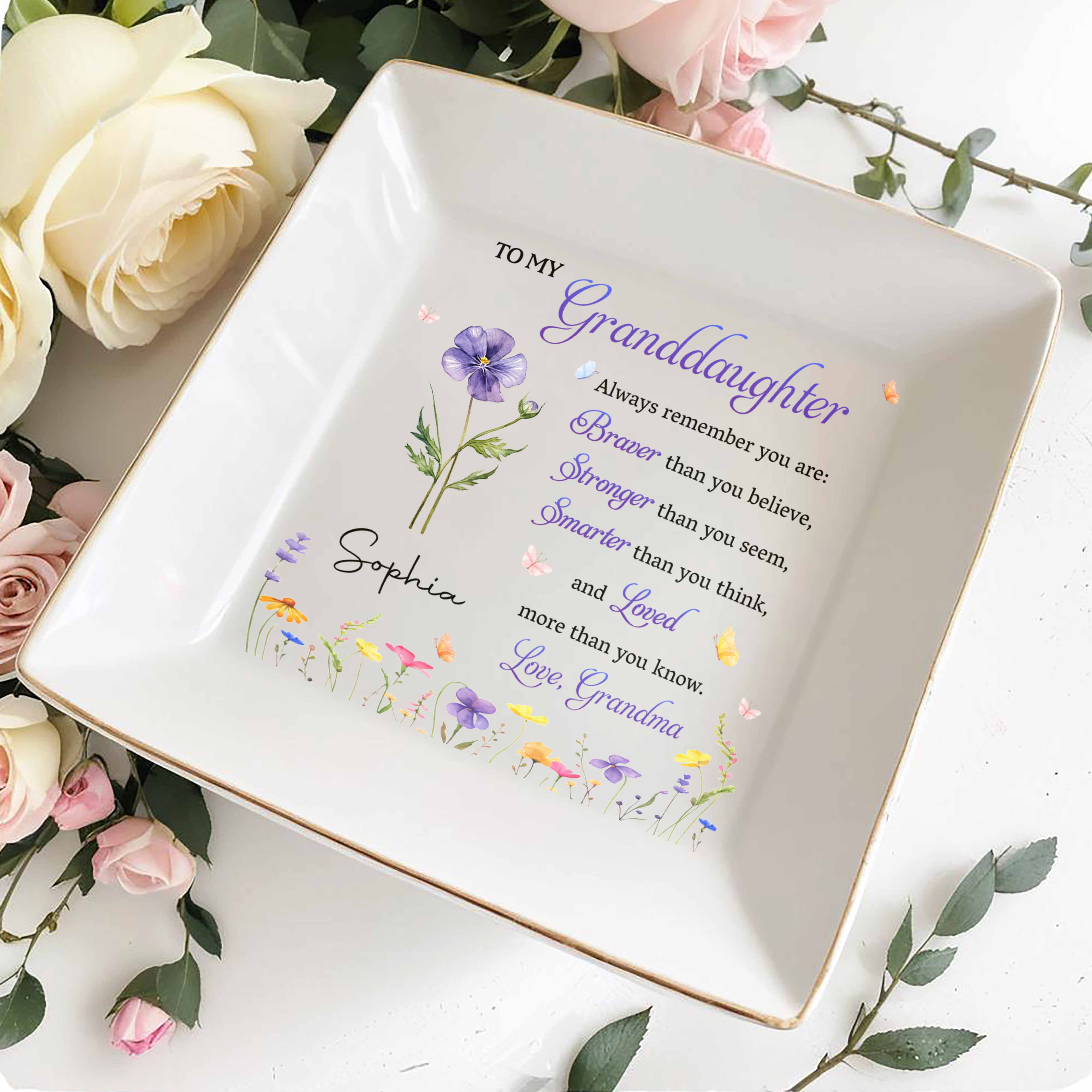 To My Granddaughter Braver Stronger Smarter Flower And Butterflies - Personalized Custom Jewelry Dish, Square Ceramic Dish - GDT810_SCRD