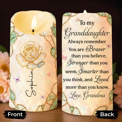 To My Granddaughter Always Remember Braver Stronger Smarter Rose And Butterflies - Personalized Custom LED Candle - GDT813_LECA
