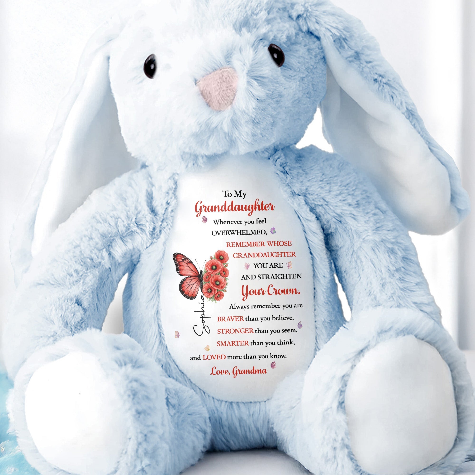 To My Granddaughter Straighten Your Crown Butterfly And Flowers - Personalized Stuffed Bunny - GDT846_BUN