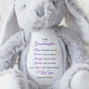 To My Granddaughter Always Remember Braver Smarter Loved Butterflies - Personalized Stuffed Bunny - GDT852_BUN
