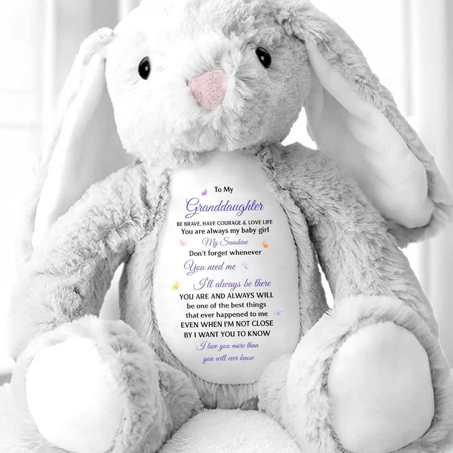 To My Granddaughter Be Brave Have Courage Love Life Butterfly - Personalized Stuffed Bunny - GDT853_BUN