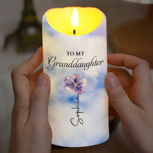 To My Granddaughter Even When I Am Not Close By Birth Month Flower - Personalized Custom LED Candle - GDT865_LECA