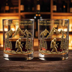 Not All Who Wander Are Lost Bigfoot Mountains Golf Lover - Personalized Custom Whiskey Glass - GOLF035_RWG