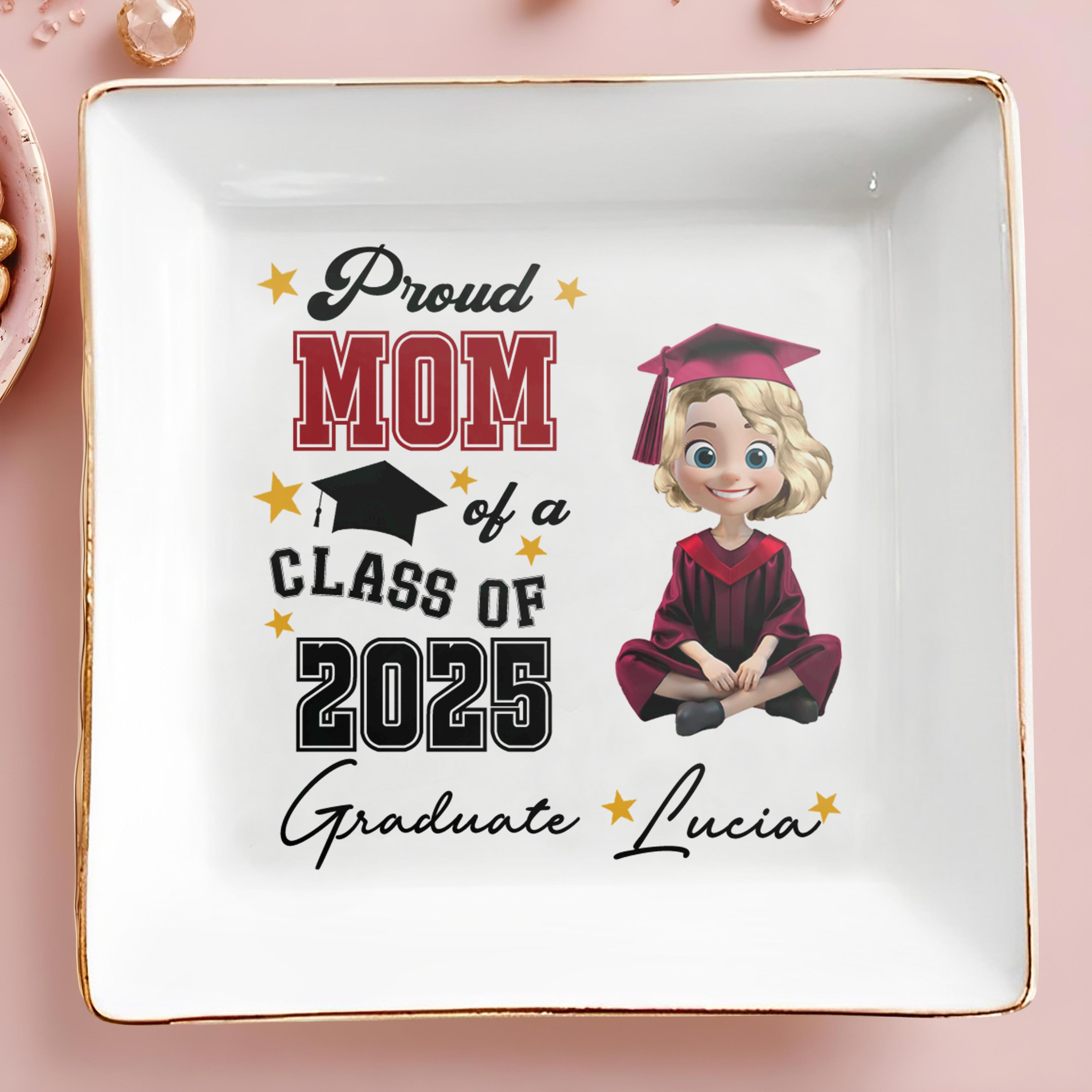 Proud Mom Of A Class Of 2025 Graduate, Graduation Cap and Stars - Personalized Custom Jewelry Dish, Square Ceramic Dish - GRAD014_SCRD