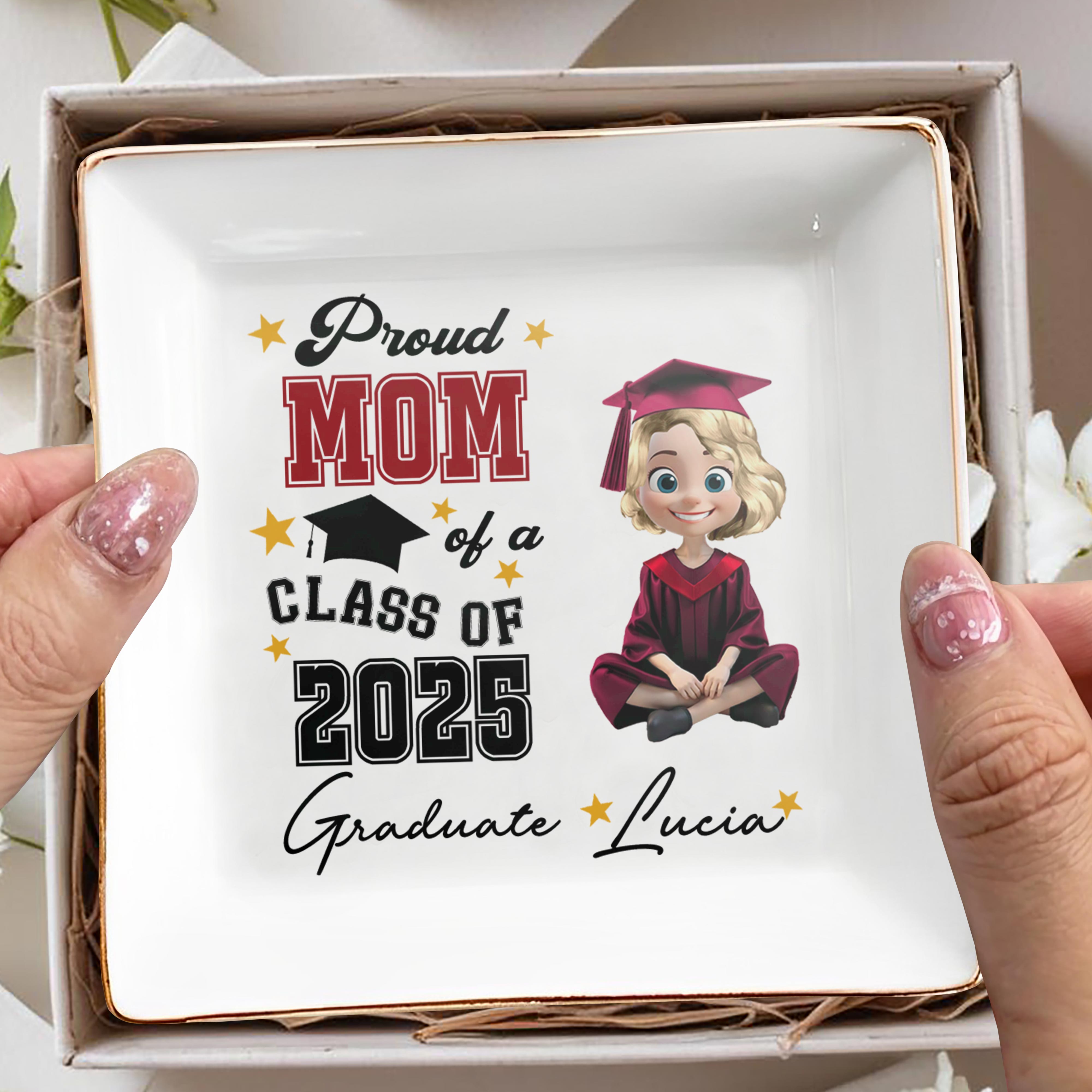 Proud Mom Of A Class Of 2025 Graduate, Graduation Cap and Stars - Personalized Custom Jewelry Dish, Square Ceramic Dish - GRAD014_SCRD