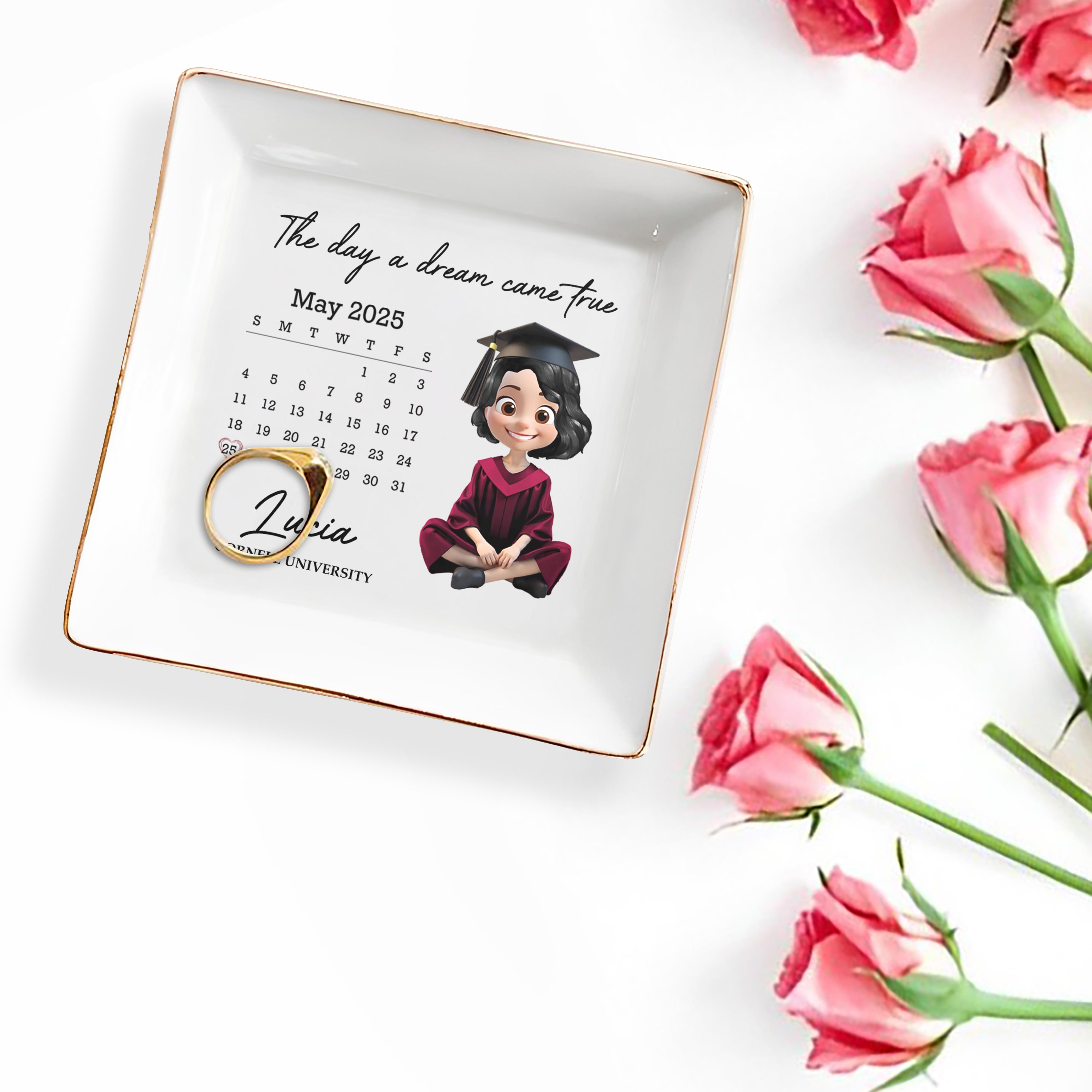 The Day A Dream Came True, Graduation Cap And Calendar - Personalized Custom Jewelry Dish, Square Ceramic Dish - GRAD027_SCRD