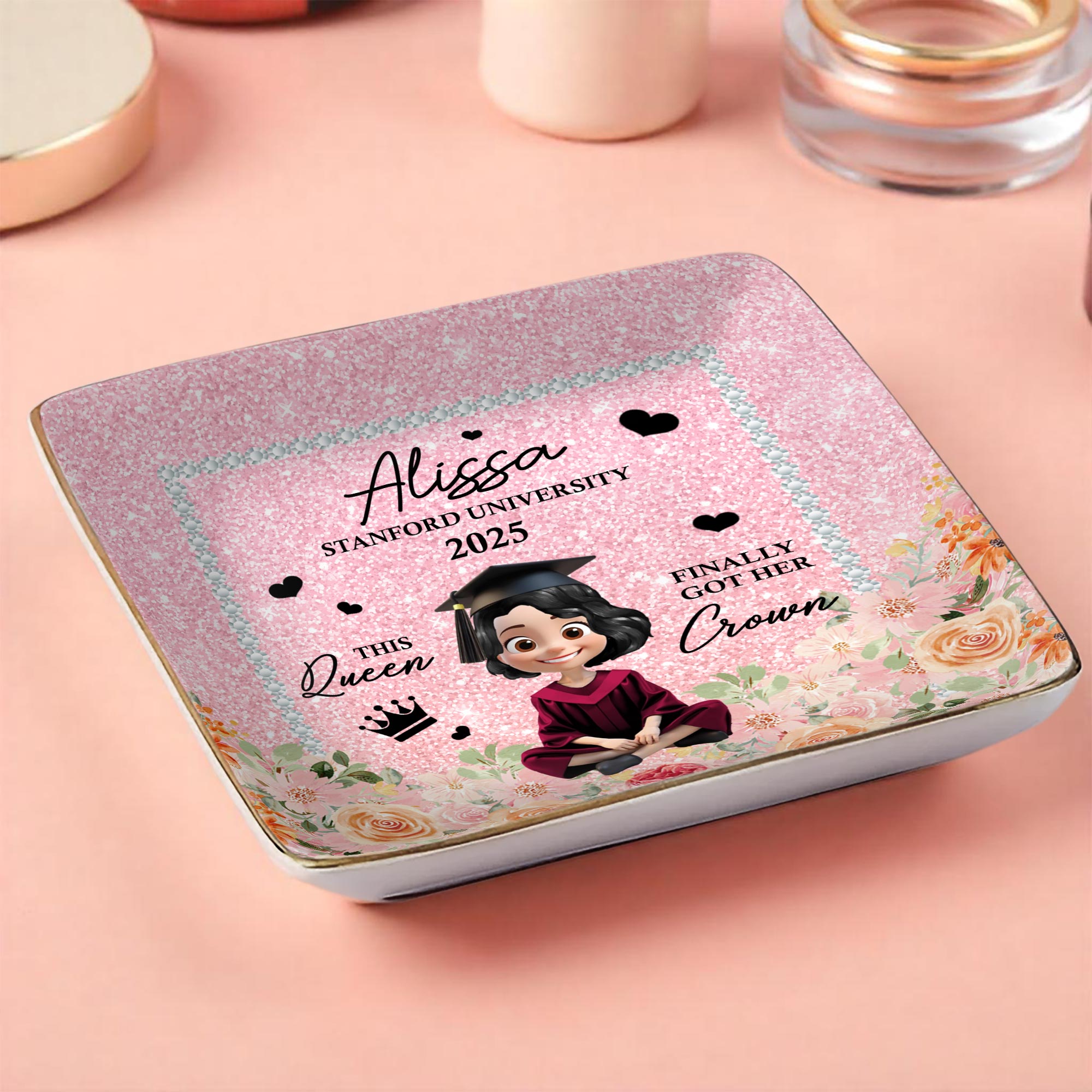 This Queen Finally Got Her Crown, Graduation Cap and Roses - Personalized Custom Jewelry Dish, Ceramic Dish, Square Shape - GRAD028_SCRF