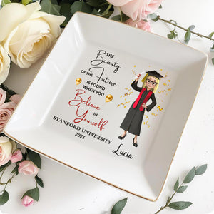 The Beauty of the Future Is Found When You Believe In Yourself, Graduate and Balloons - Personalized Custom Jewelry Dish, Square Ceramic Dish - GRAD038_SCRD