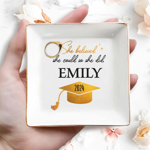 She Believed She Could So She Did, Graduation Cap - Personalized Custom Jewelry Dish, Square Ceramic Dish - GRAD040_SCRD