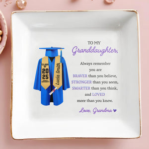 To My Granddaughter, Always Remember You Are Braver, Graduation Robe and Cap - Personalized Custom Jewelry Dish, Square Ceramic Dish - GRAD321_SCRD