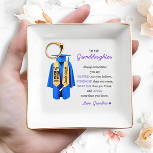 To My Granddaughter, Always Remember You Are Braver, Graduation Robe and Cap - Personalized Custom Jewelry Dish, Square Ceramic Dish - GRAD321_SCRD