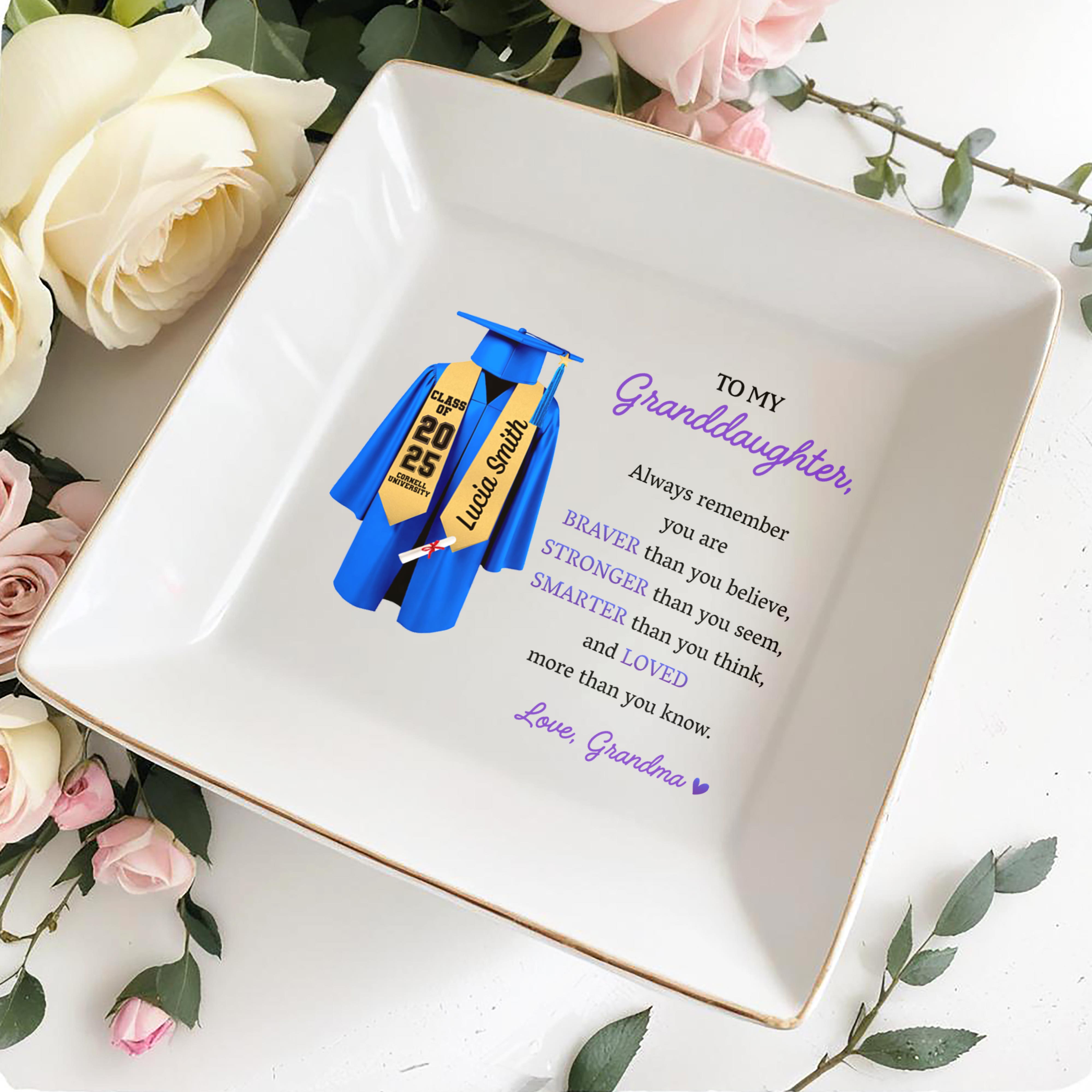 To My Granddaughter, Always Remember You Are Braver, Graduation Robe and Cap - Personalized Custom Jewelry Dish, Square Ceramic Dish - GRAD321_SCRD