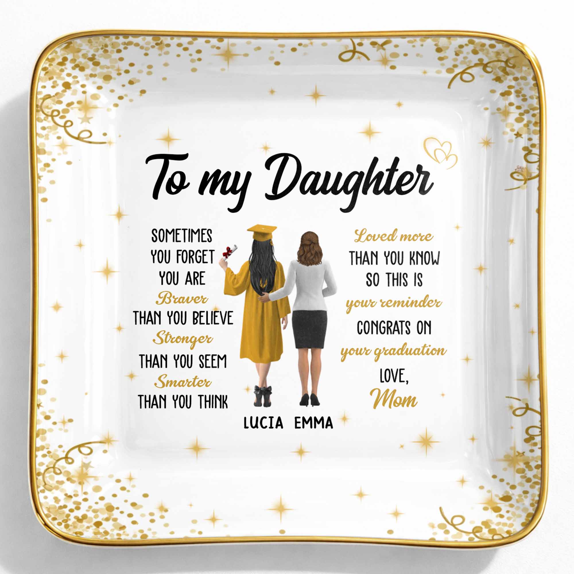 To My Daughter, Braver, Stronger, Smarter - Personalized Custom Jewelry Dish, Ceramic Dish, Square Shape - GRAD345_SCRF