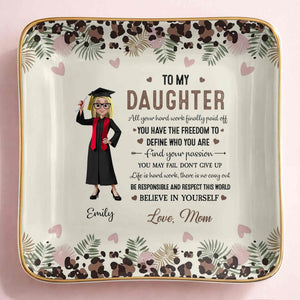 To My Daughter, Graduation Cap And Flowers - Personalized Custom Jewelry Dish, Ceramic Dish, Square Shape - GRAD349_SCRF