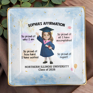 My Affirmation So Proud Of Myself Graduation Girl With Fireworks - Personalized Custom Jewelry Dish, Ceramic Dish, Square Shape - GRAD368_SCRF